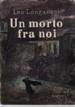 Un Morto Fra Noi