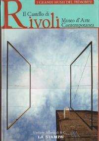 Il Castello di Rivoli - Museo d’arte contemporanea - copertina