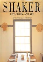 Shaker: Life, Work, and Art