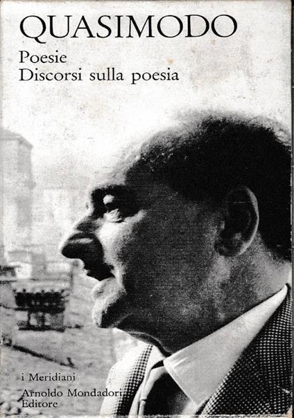 Poesie Discorsi sulla poesia - Salvatore Quasimodo - copertina