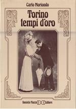 Torino tempi d’oro