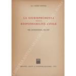 La giurisprudenza sulla responsabilità civile nel quinquennio 1966 -1970