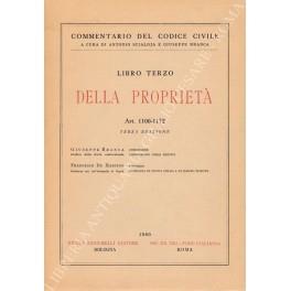 Della proprietà. Comunione. Condominio negli edifici (Branca). Possesso. Denunzia di nuova opera e di danno temuto (De Martino). Art. 1100-1172 - copertina