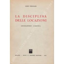 La disciplina delle locazioni. Legislazione - casistica - Gino Terzago - copertina