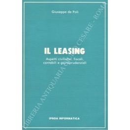 Il leasing. Aspetti civilistici, fiscali, contabili e giurisprudenziali - Giuseppe Poli - copertina