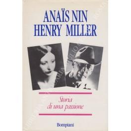 Anais Nin Henry Miller. Storia di una passione - copertina