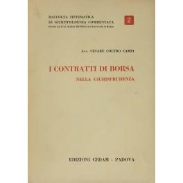 I contratti di borsa nella giurisprudenza - Cesare Coltro Campi - copertina