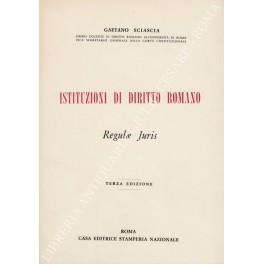 Istituzioni di diritto romano. Regulae juris - copertina