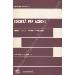 Società per azioni. Aspetti legali - fiscali - contabili - Giancarlo Modolo - copertina