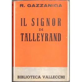 Il Signor di Talleyrand. Con sei tavole fuori testo - copertina