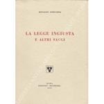 La legge ingiusta e altri saggi