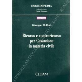 Ricorso e controricorso per Cassazione in materia civile - Giuseppe Molfese - copertina