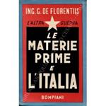 L' altra guerra: le materie prime e l'Italia