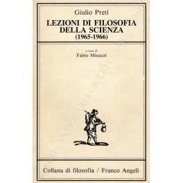 Lezioni di filosofia della scienza (1965-1966) - Giulio Preti - copertina