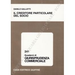 Il creditore particolare del socio - Danilo Galletti - copertina
