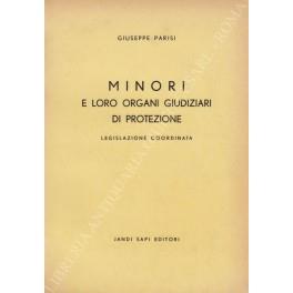 Minori e loro organi giudiziari di protezione. Legislazione coordinata - Giuseppe Parisi - copertina