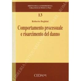 Comportamento processuale e risarcimento del danno - Roberto Beghini - copertina