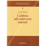 L' arbitrato nelle controversie societarie