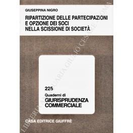 Ripartizione delle partecipazioni e opzione dei soci nella scissione di società - Giuseppina Nigro - copertina
