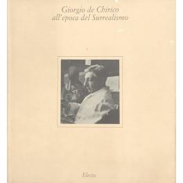 Giorgio de Chirico all'epoca del Surrealismo - copertina