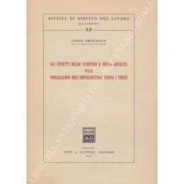 Gli effetti dello sciopero e della serrata sulle obbligazioni dell'imprenditore verso i terzi - Carlo Smuraglia - copertina