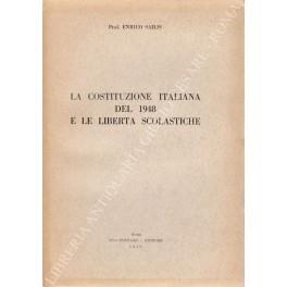La Costituzione italiana del 1948 e le libertà scolastiche - Enrico Sailis - copertina