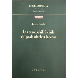 La responsabilità civile del professionista forense - Rocco Favale - copertina