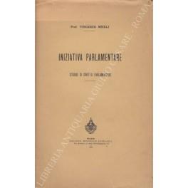 Iniziativa parlamentare. Studio di diritto parlamentare - copertina