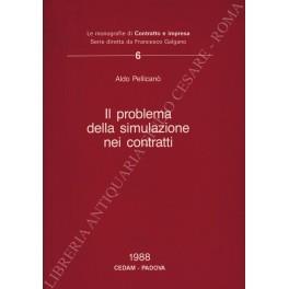 Il problema della simulazione nei contratti - Aldo A. Pellicanò - copertina