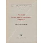 Premesse al corso di diritto costituzionale comparato. Lezioni tenute negli anni 1964 e 1965
