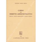 Corso di diritto amministrativo. Parte III - Attività amministrativa di diritto pubblico