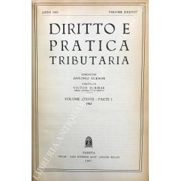 Diritto e Pratica Tributaria. Diretta da Victor Uckmar. Vol. XXXVIII - 1967 - copertina
