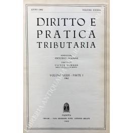 Diritto e Pratica Tributaria. Diretta da Victor Uckmar. Vol. XXXIII - 1962 - copertina