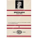Epistolario (1865-1900). La vita di Nietzsche attraverso una scelta delle sue lettere. A cura di Barbara Allason