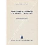 La donazione di Costantino nei giuristi medievali