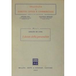 I diritti della personalità. Vol. I - Teoria generale. Diritto alla vita e all'integrità fisica. Diritto sulle parti staccate del corpo e sul cadavere. Diritto alla libertà. Diritto all'onore alla riservatezza. Vol. II - Diritto all'identità personale. - Adriano De Cupis - copertina