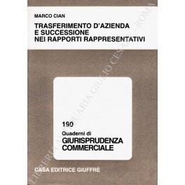 Trasferimento d'azienda e successione nei rapporti rappresentativi - Marco Cian - copertina