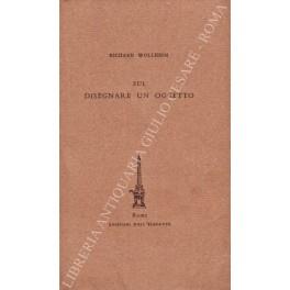 Sul disegnare un oggetto - Richard Wollheim - copertina