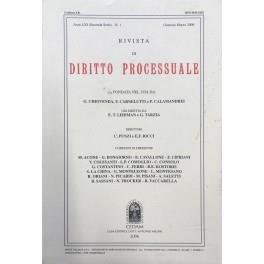 Rivista di Diritto Processuale. Annata 2006. Diretta da: Francesco Carnelutti, Giuseppe Chiovenda, Piero Calamandrei, Enrico Tullio Liebman. Anno LXI (Seconda Serie) - copertina
