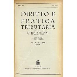 Diritto e Pratica Tributaria. Diretta da Victor Uckmar. Vol. XXIV - 1953 - copertina