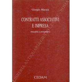 Contratti associativi e impresa. Attualità e prospettive - Giorgio Marasà - copertina