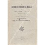 Il Codice di Procedura Penale del Regno d'Italia annotato dagli avvocati Capocelli e Testa de Nunzio da far seguito al Codice penale annotato dall Avv. Vincenzo Cosentino