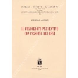 Il concordato preventivo con cessione dei beni - Guglielmo Landolfi - copertina
