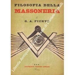 Filosofia della massoneria con introduzione e note di S. Caramella - copertina