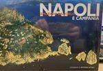 Napoli e Campania. Emozioni dal cielo