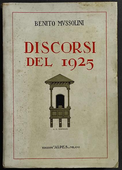 Discorsi del 1925 - Benito Mussolini - copertina