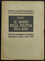 Le Origini della Politica dell'Asse