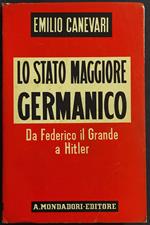 Lo Stato Maggiore Germanico