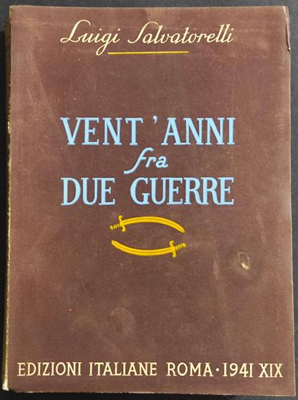Vent'Anni fra due Guerre - Luigi Salvatorelli - copertina
