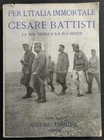 Per l'Italia Immortale Cesare Battisti